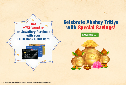 Celebrate Akshay Tritiya with Special Savings!